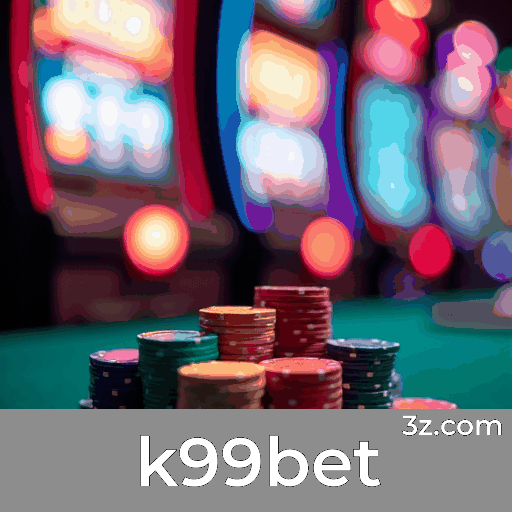 k99bet: Seu Cassino Online Confiável e Divertido